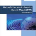 National Cybersecurity Capacity Maturity Model (CMM)