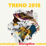 TREND 2018 Technologies Disruptive Industry